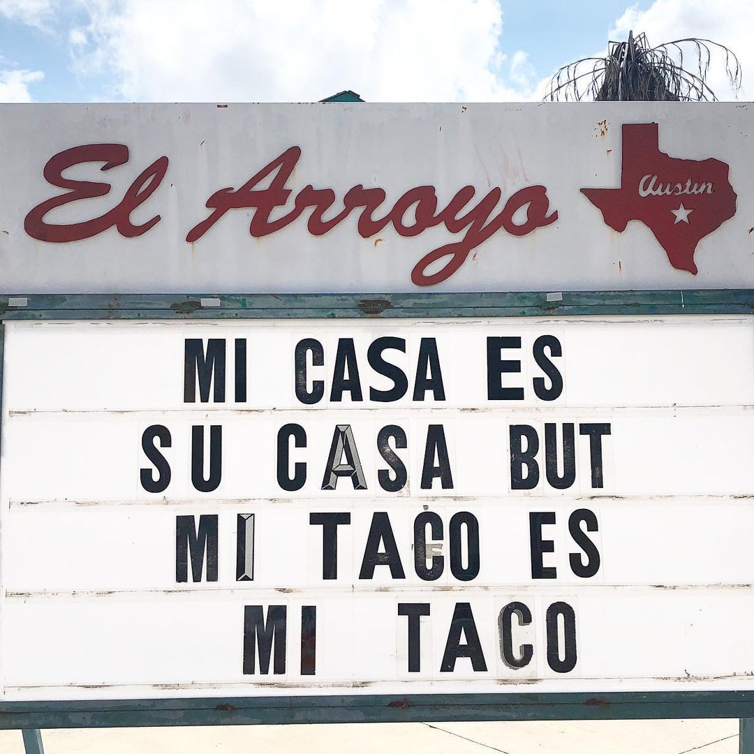 Punny Business: El Arroyo daily marquee message